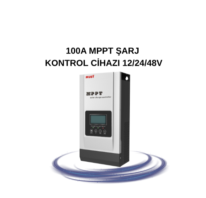 100A MPPT ŞARJ KONTROL CİHAZI 12/24/48V