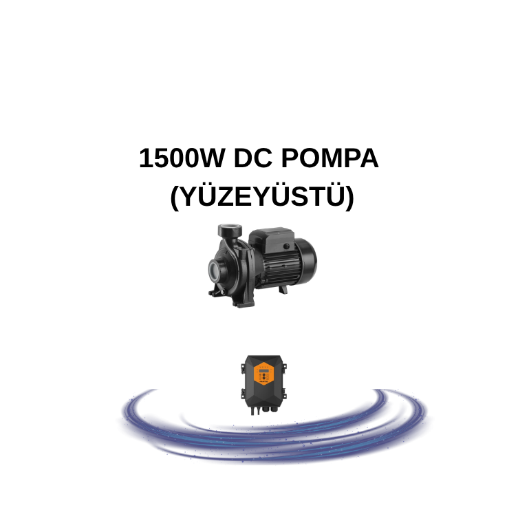 1500W DC POMPA (YÜZEYÜSTÜ)