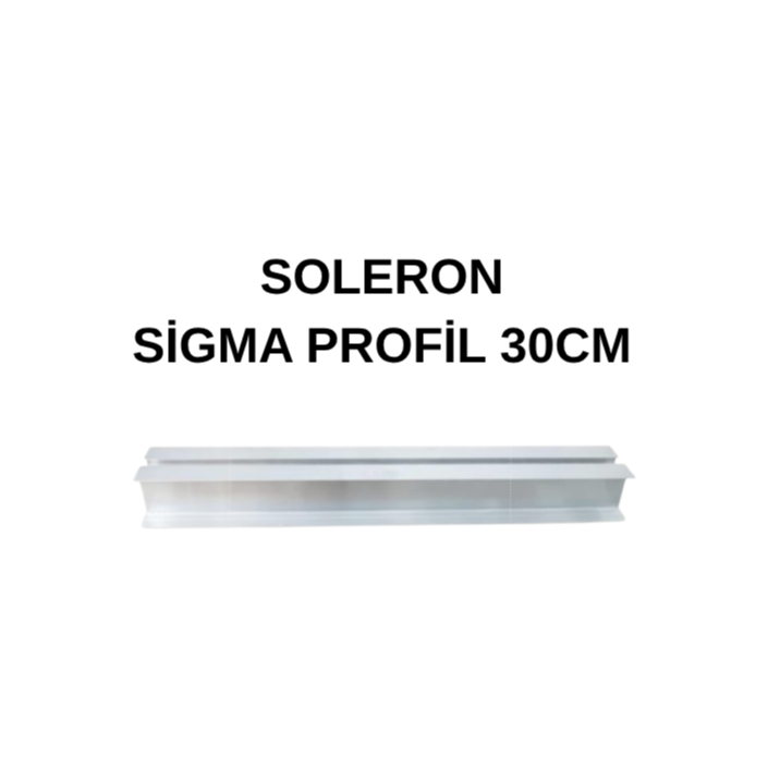 SİGMA PROFİL 30CM