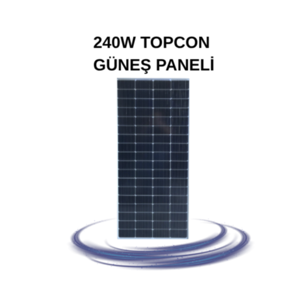 240W TOPCON GÜNEŞ PANELİ