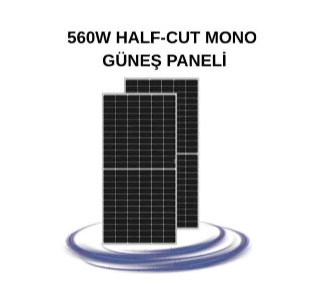 560W HALF-CUT MONO GÜNEŞ PANELİ